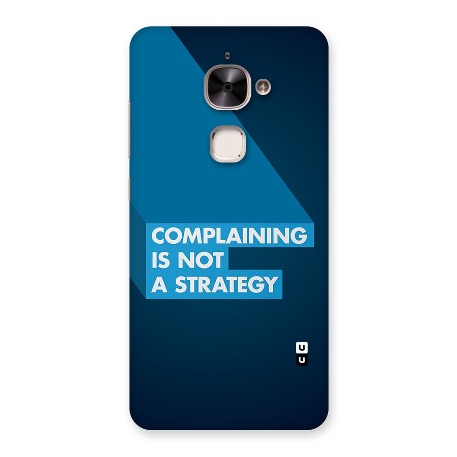 Not A Strategy Back Case for Le 2