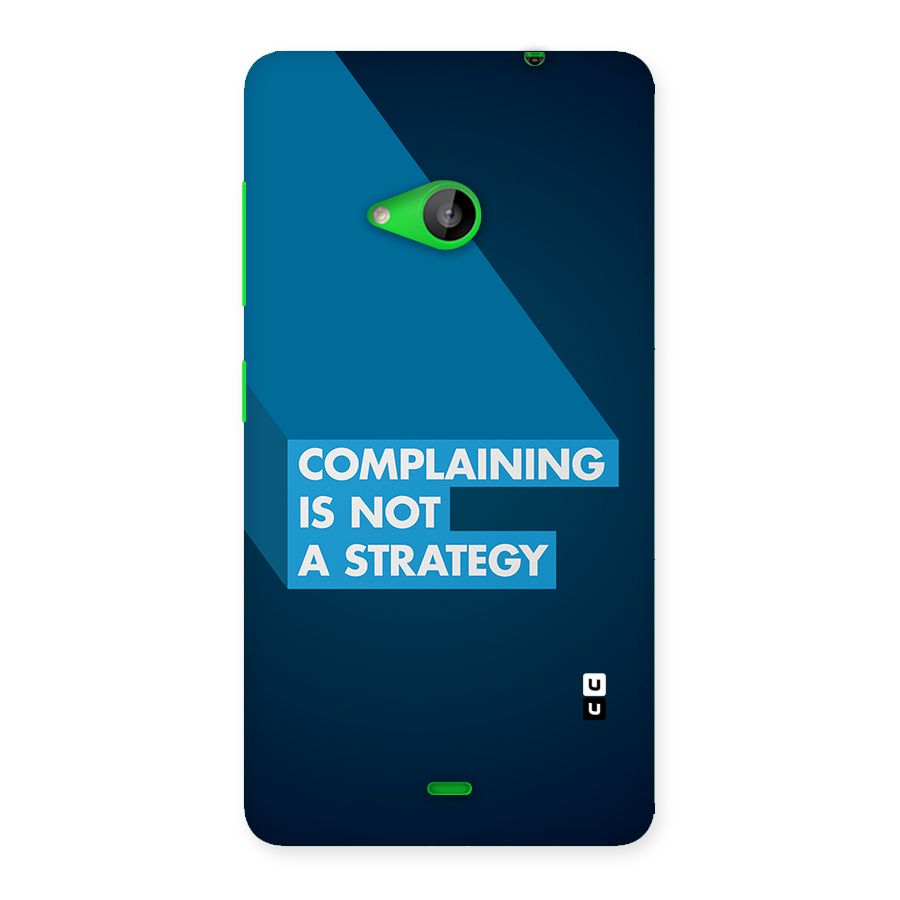 Not A Strategy Back Case for Lumia 535