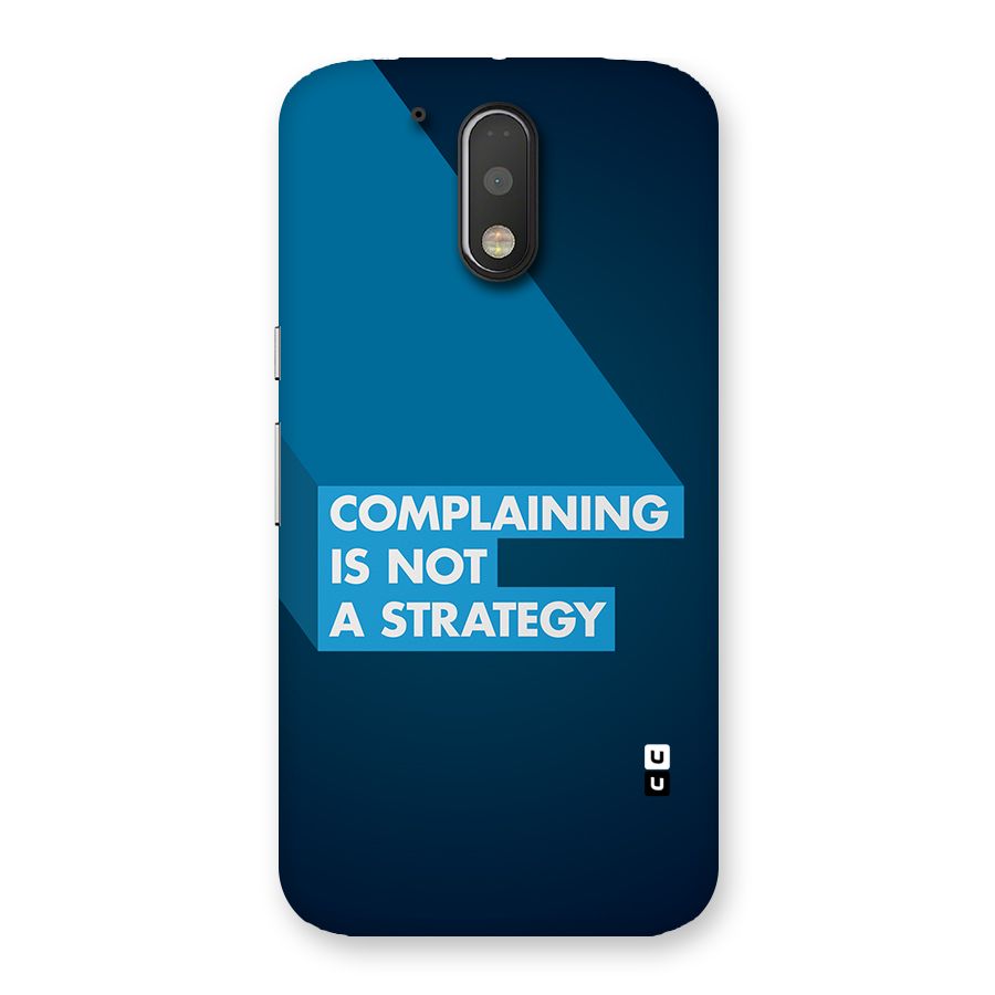 Not A Strategy Back Case for Moto G4