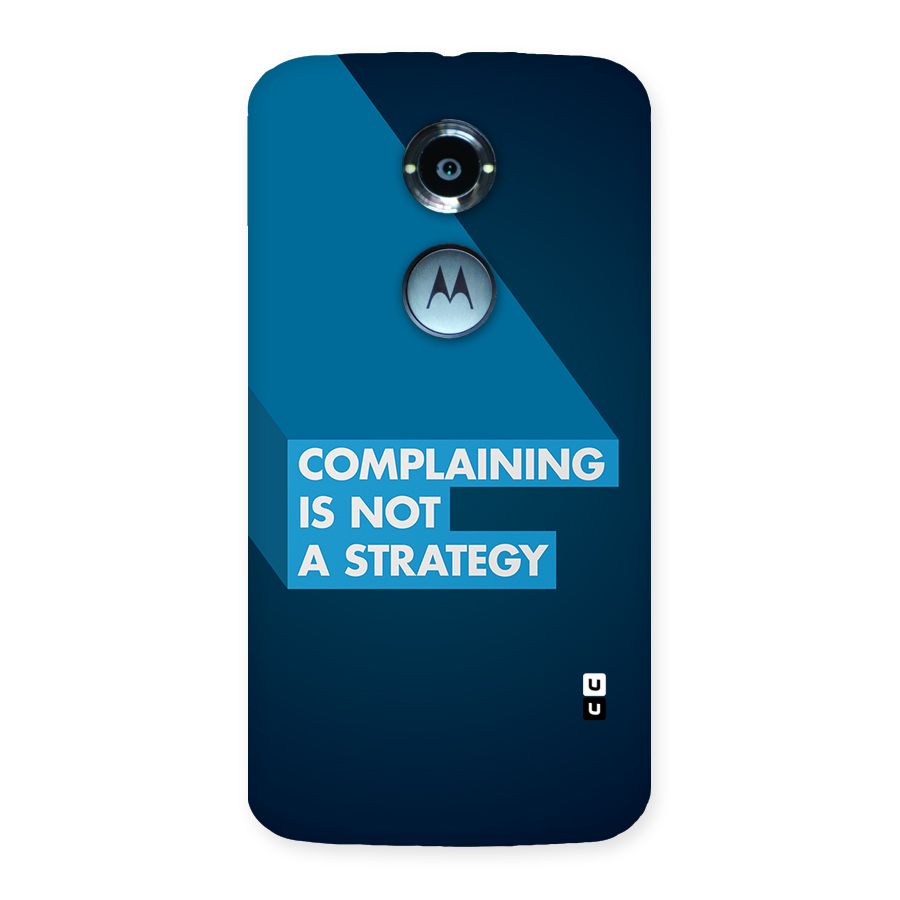 Not A Strategy Back Case for Moto X2
