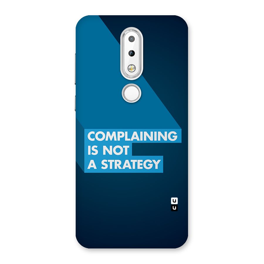 Not A Strategy Back Case for Nokia 6.1 Plus