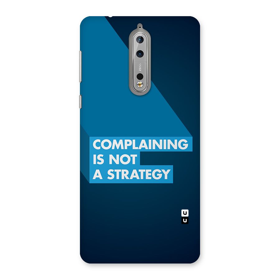 Not A Strategy Back Case for Nokia 8