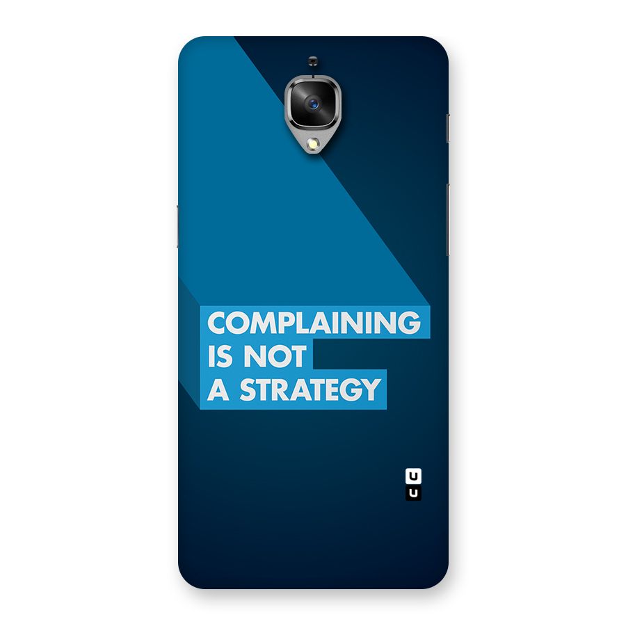Not A Strategy Back Case for OnePlus 3T