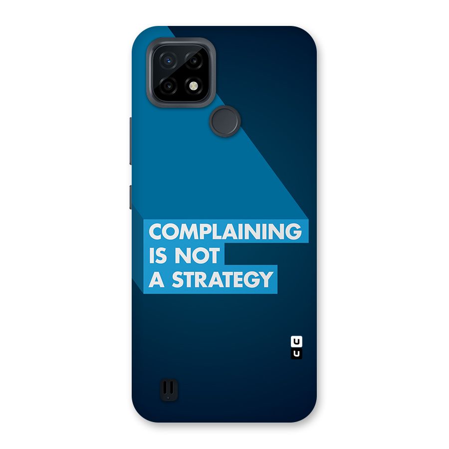 Not A Strategy Back Case for Realme C21