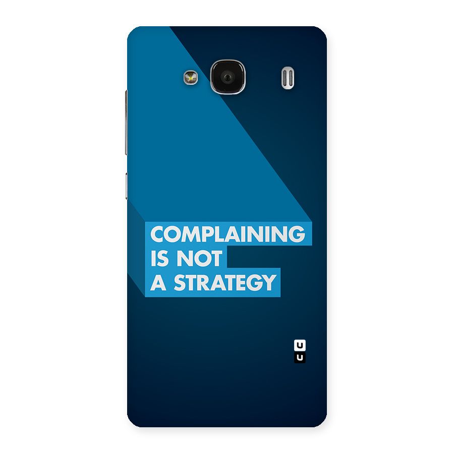 Not A Strategy Back Case for Redmi 2