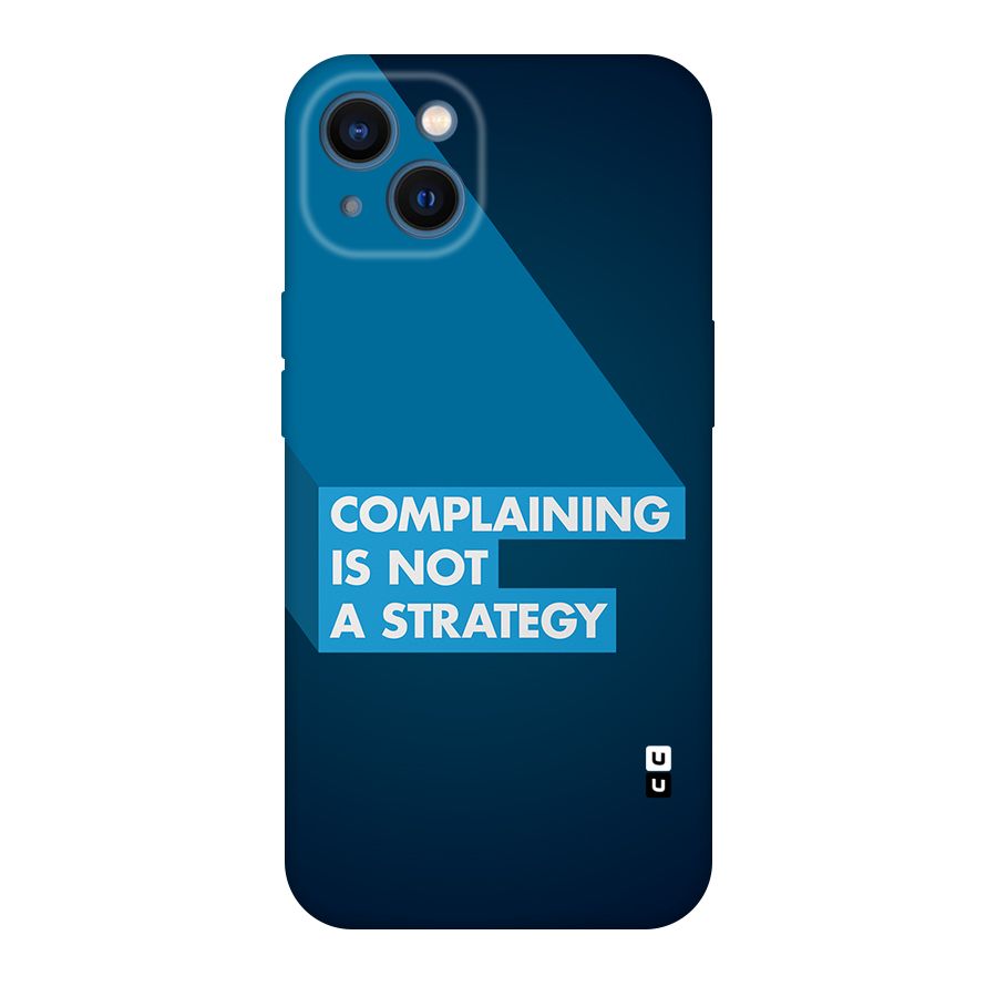 Not A Strategy Back Case for iPhone 13