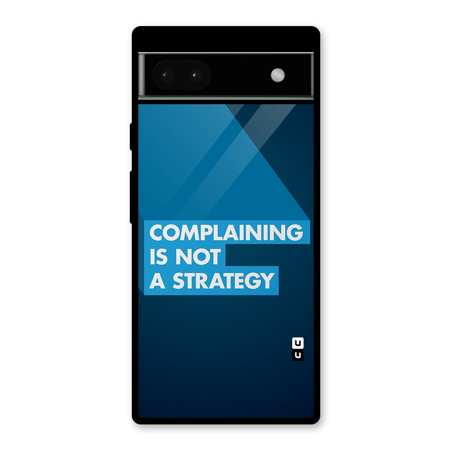Not A Strategy Glass Back Case for Google Pixel 6a