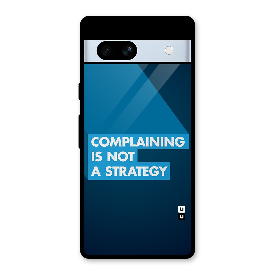 Not A Strategy Glass Back Case for Google Pixel 7a