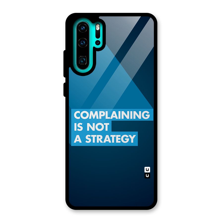 Not A Strategy Glass Back Case for Huawei P30 Pro