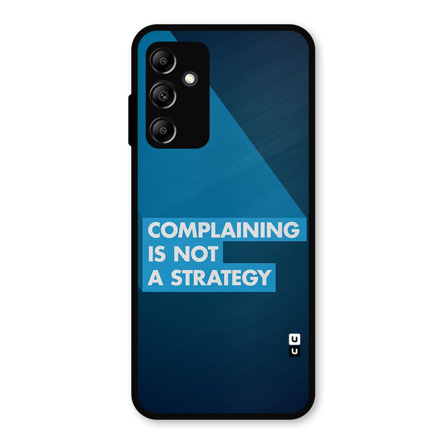 Not A Strategy Metal Back Case for Galaxy A14 5G