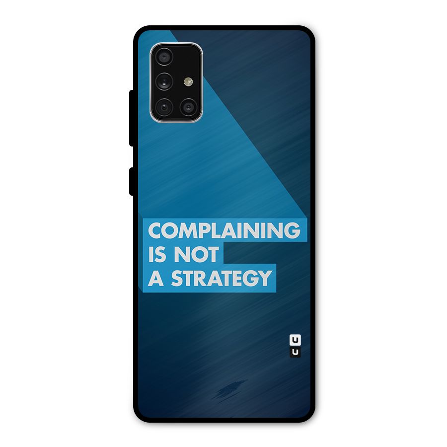 Not A Strategy Metal Back Case for Galaxy A71