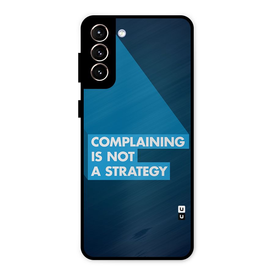 Not A Strategy Metal Back Case for Galaxy S21 Plus