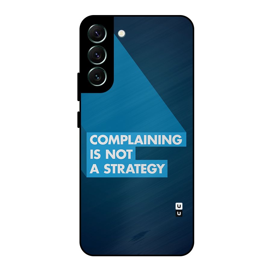 Not A Strategy Metal Back Case for Galaxy S22 Plus 5G