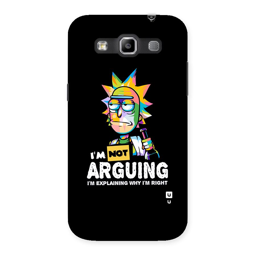 Not Arguing Explaining Back Case for Galaxy Grand Quattro