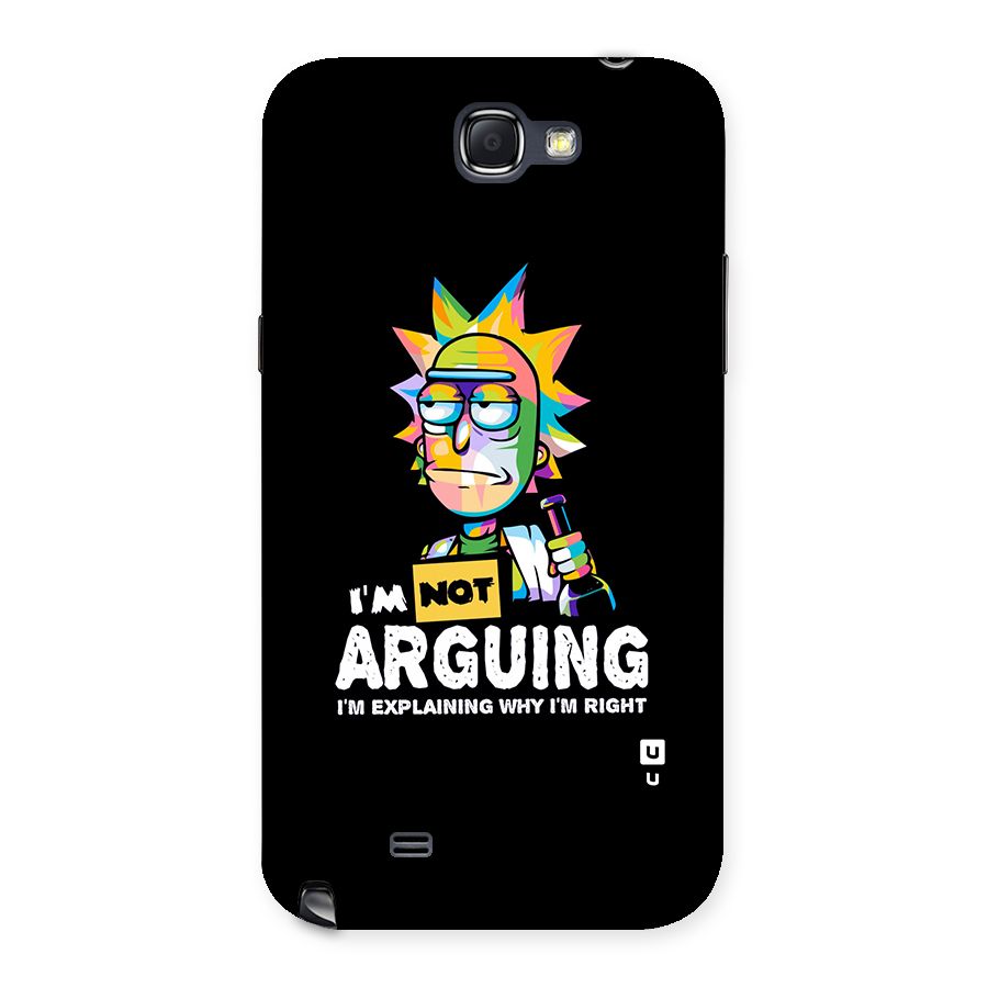 Not Arguing Explaining Back Case for Galaxy Note 2