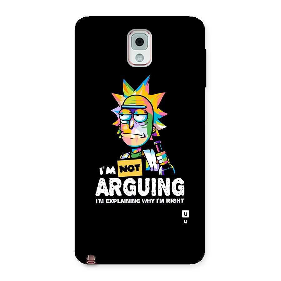Not Arguing Explaining Back Case for Galaxy Note 3