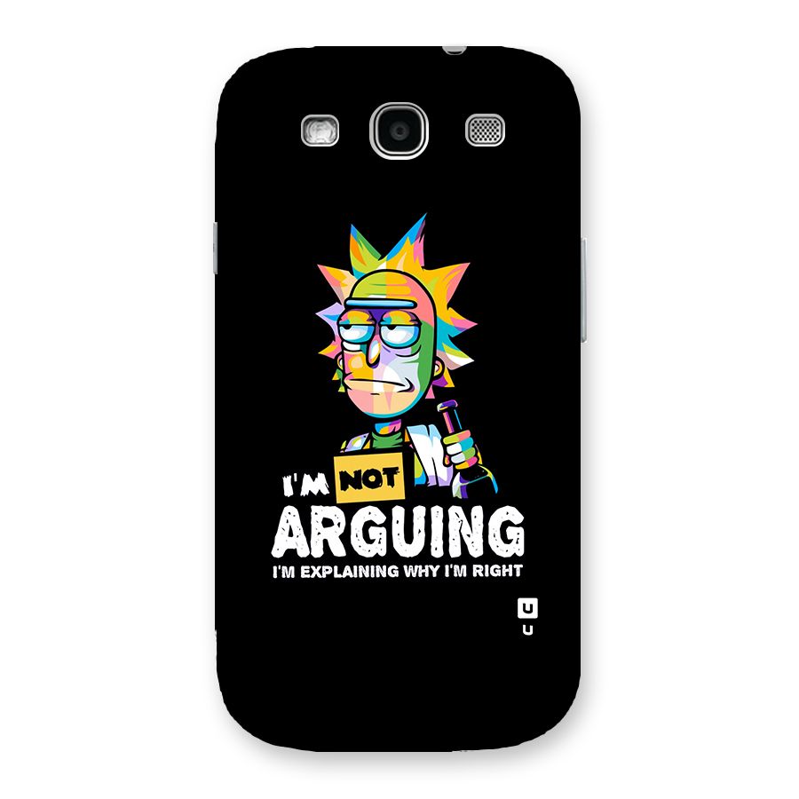 Not Arguing Explaining Back Case for Galaxy S3