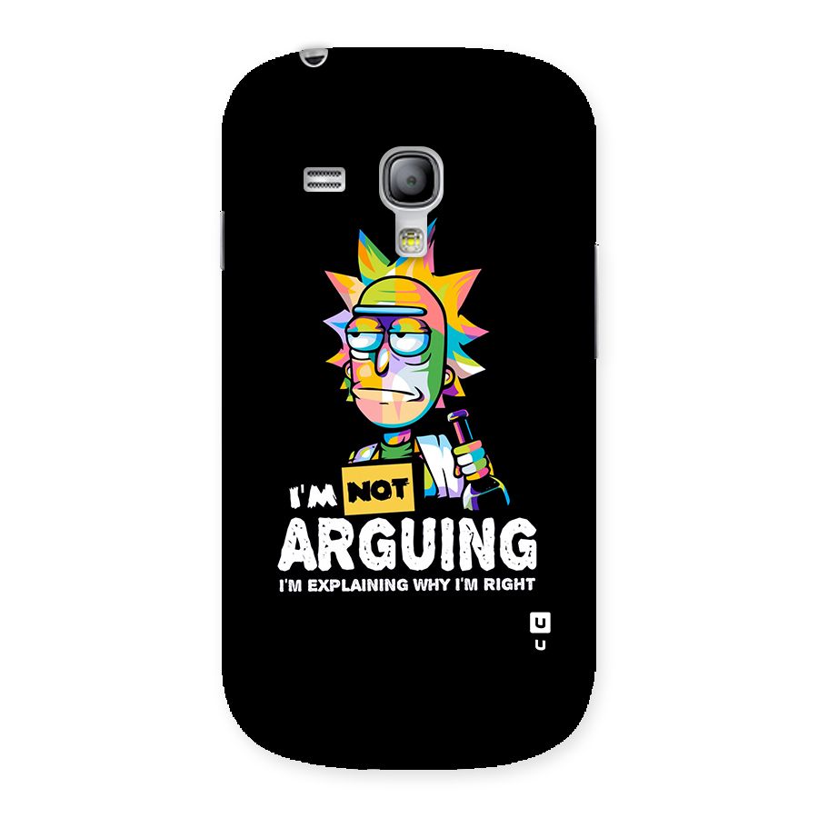 Not Arguing Explaining Back Case for Galaxy S3 Mini