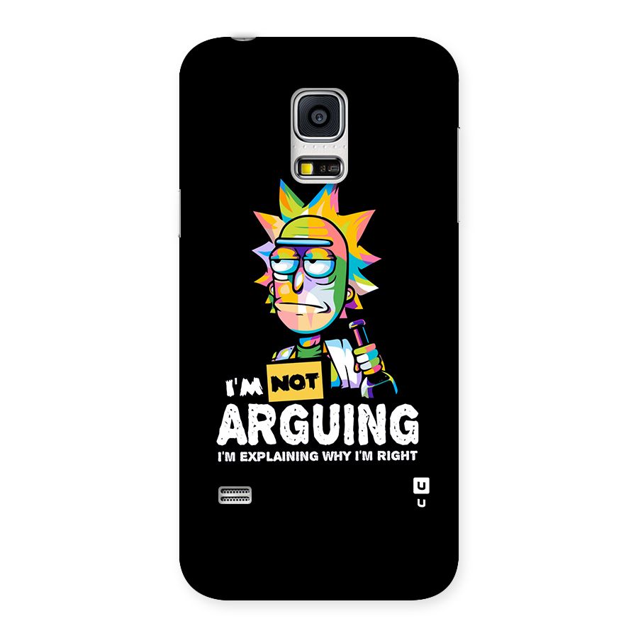Not Arguing Explaining Back Case for Galaxy S5 Mini