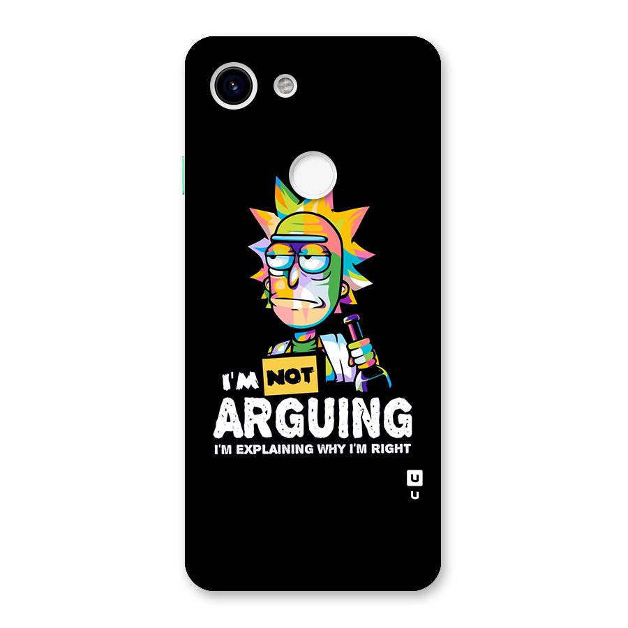 Not Arguing Explaining Back Case for Google Pixel 3
