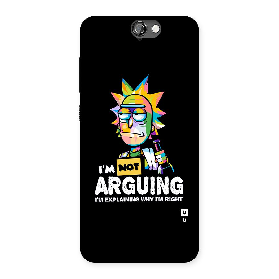 Not Arguing Explaining Back Case for HTC One A9