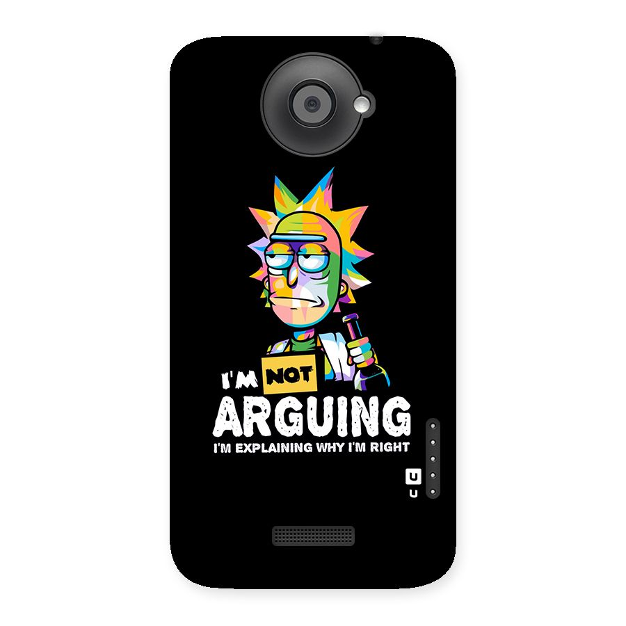 Not Arguing Explaining Back Case for HTC One X