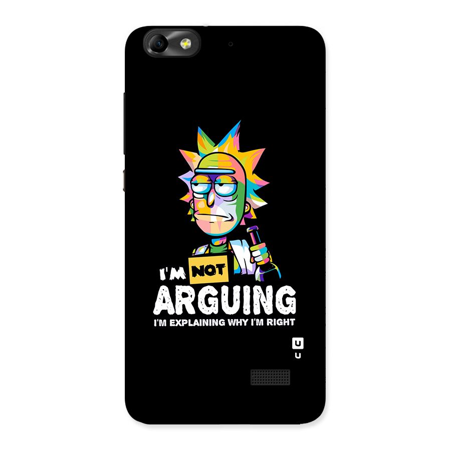 Not Arguing Explaining Back Case for Honor 4C