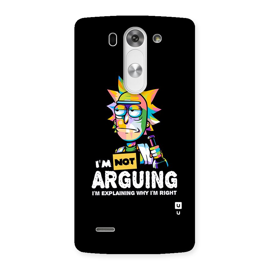 Not Arguing Explaining Back Case for LG G3 Beat