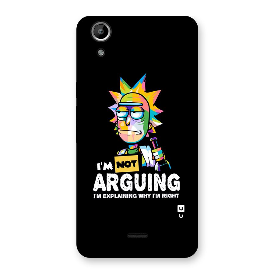 Not Arguing Explaining Back Case for Micromax Canvas Selfie Lens Q345