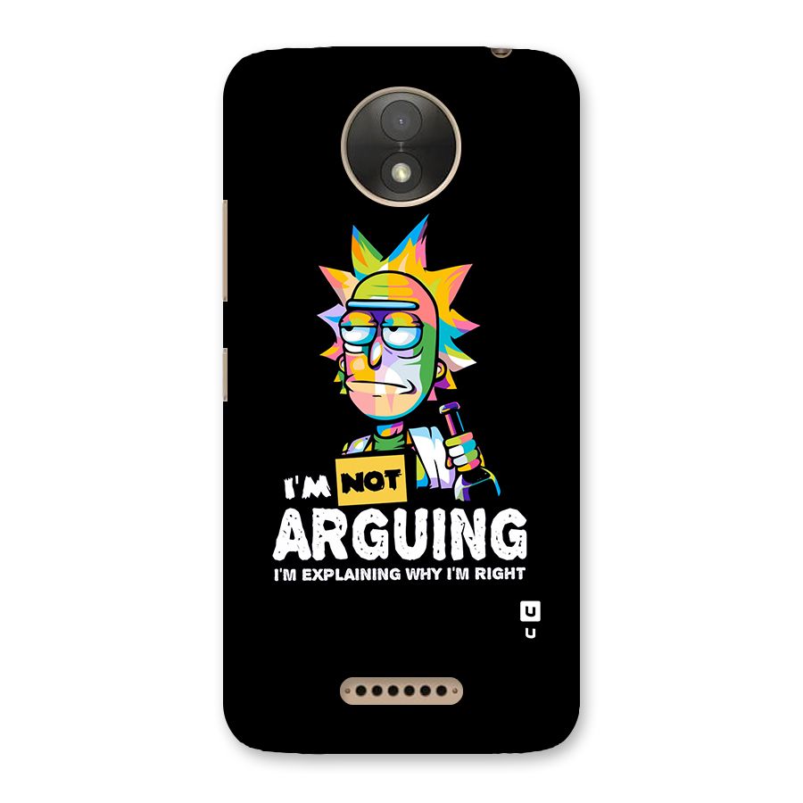 Not Arguing Explaining Back Case for Moto C Plus