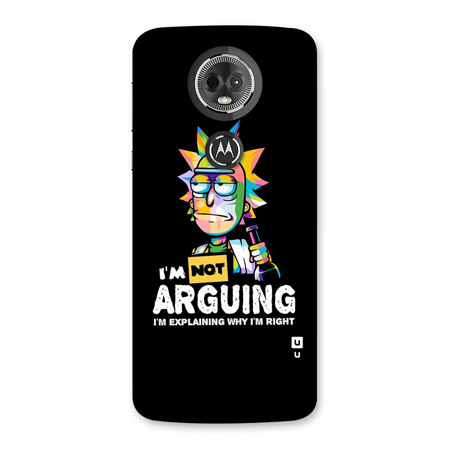 Not Arguing Explaining Back Case for Moto E5 Plus