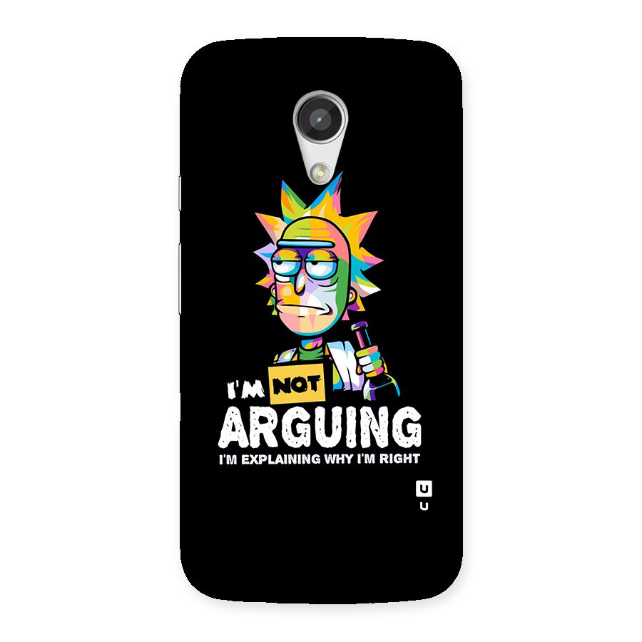 Not Arguing Explaining Back Case for Moto G 2nd Gen