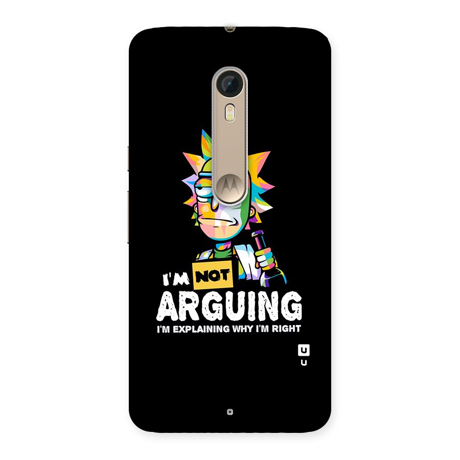 Not Arguing Explaining Back Case for Motorola Moto X Style