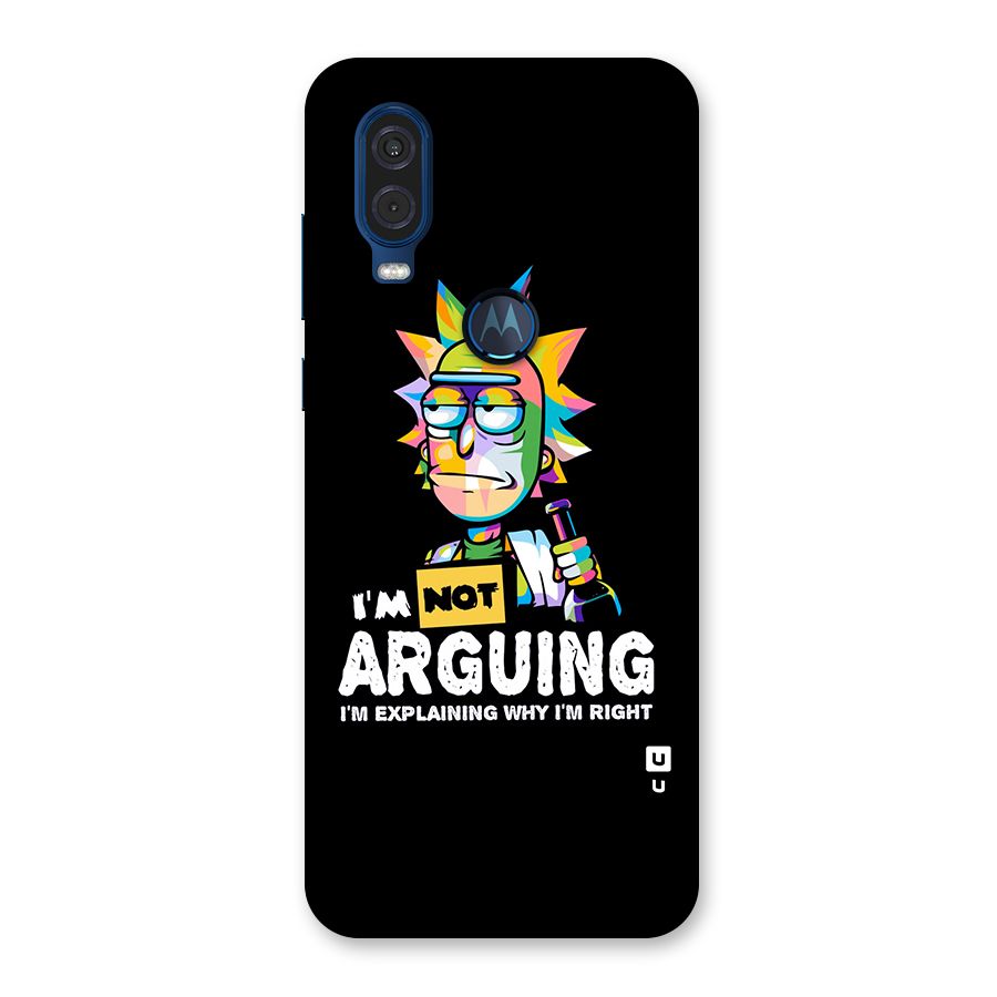 Not Arguing Explaining Back Case for Motorola One Vision
