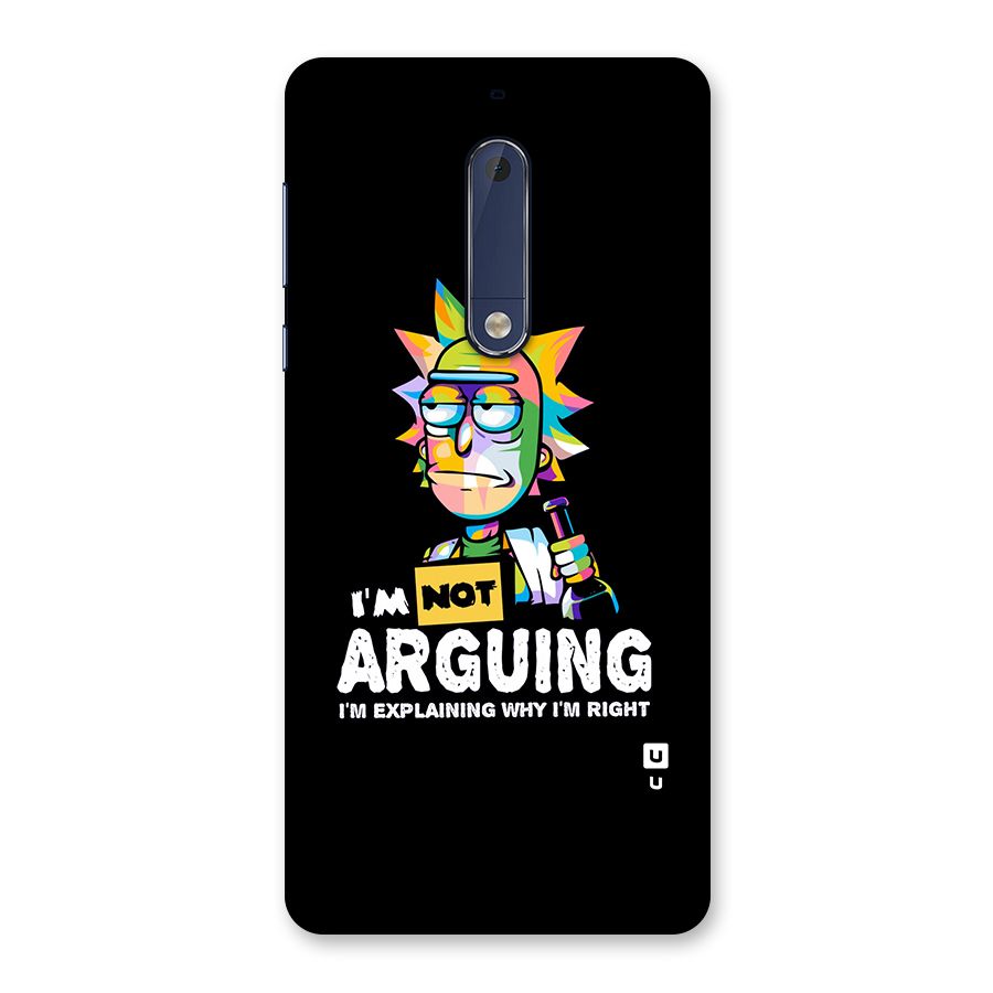 Not Arguing Explaining Back Case for Nokia 5