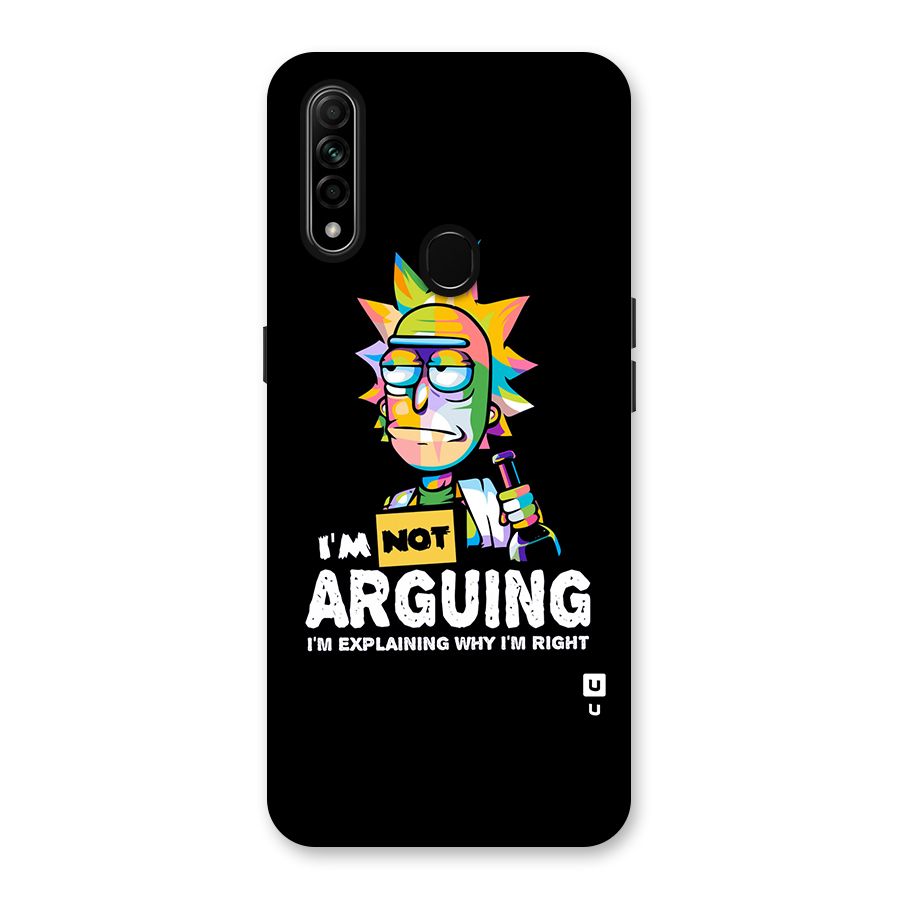Not Arguing Explaining Back Case for Oppo A31