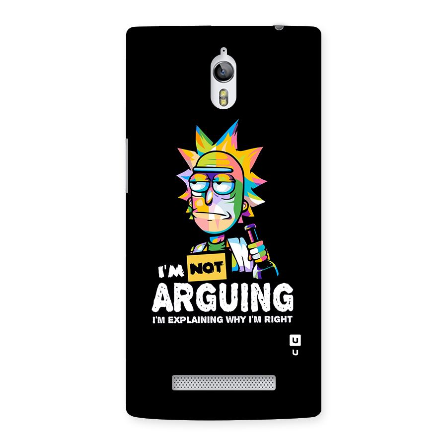 Not Arguing Explaining Back Case for Oppo Find 7