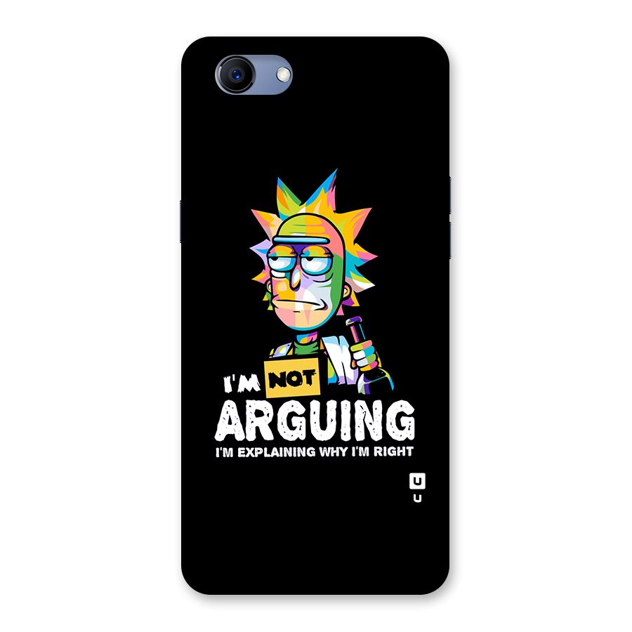 Not Arguing Explaining Back Case for Oppo Realme 1