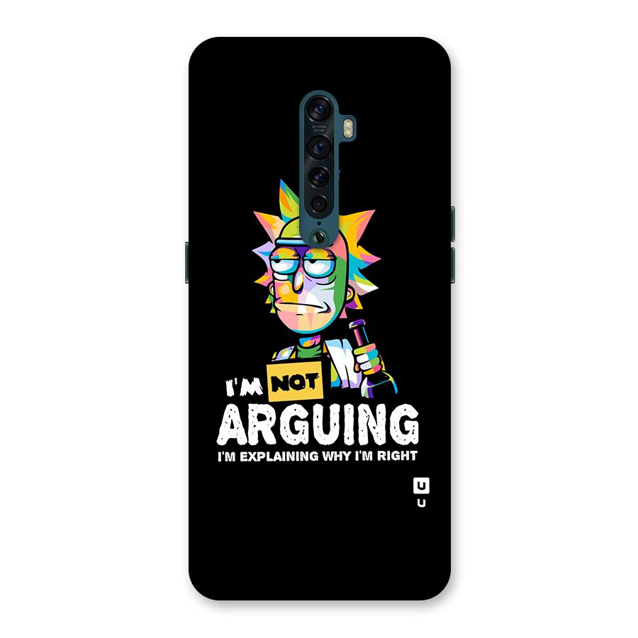 Not Arguing Explaining Back Case for Oppo Reno2
