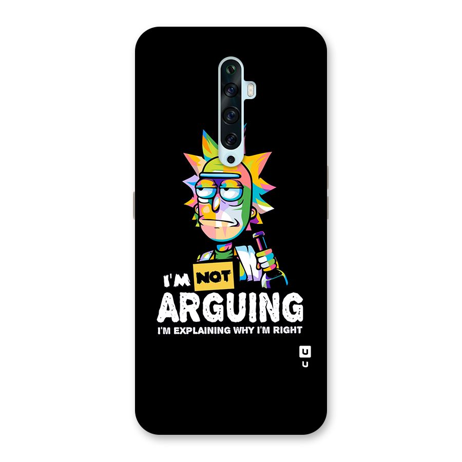 Not Arguing Explaining Back Case for Oppo Reno2 Z