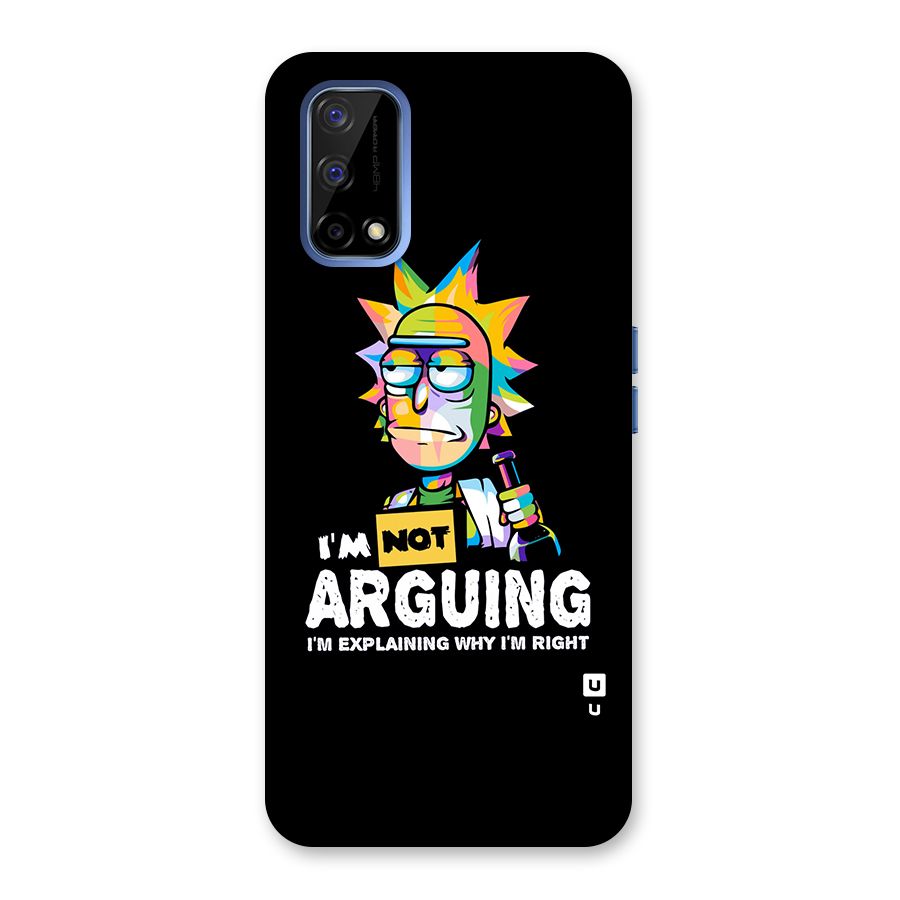 Not Arguing Explaining Back Case for Realme Narzo 30 Pro