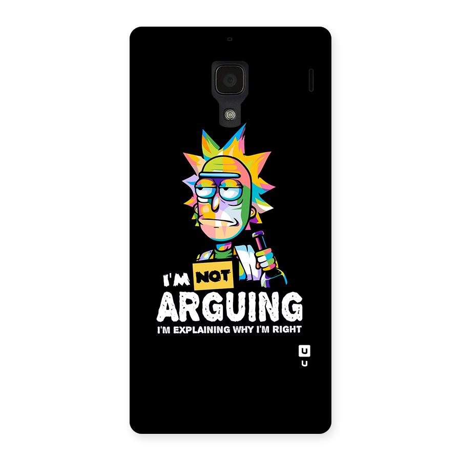 Not Arguing Explaining Back Case for Redmi 1S