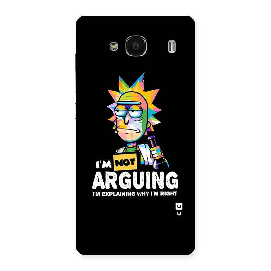 Not Arguing Explaining Back Case for Redmi 2s