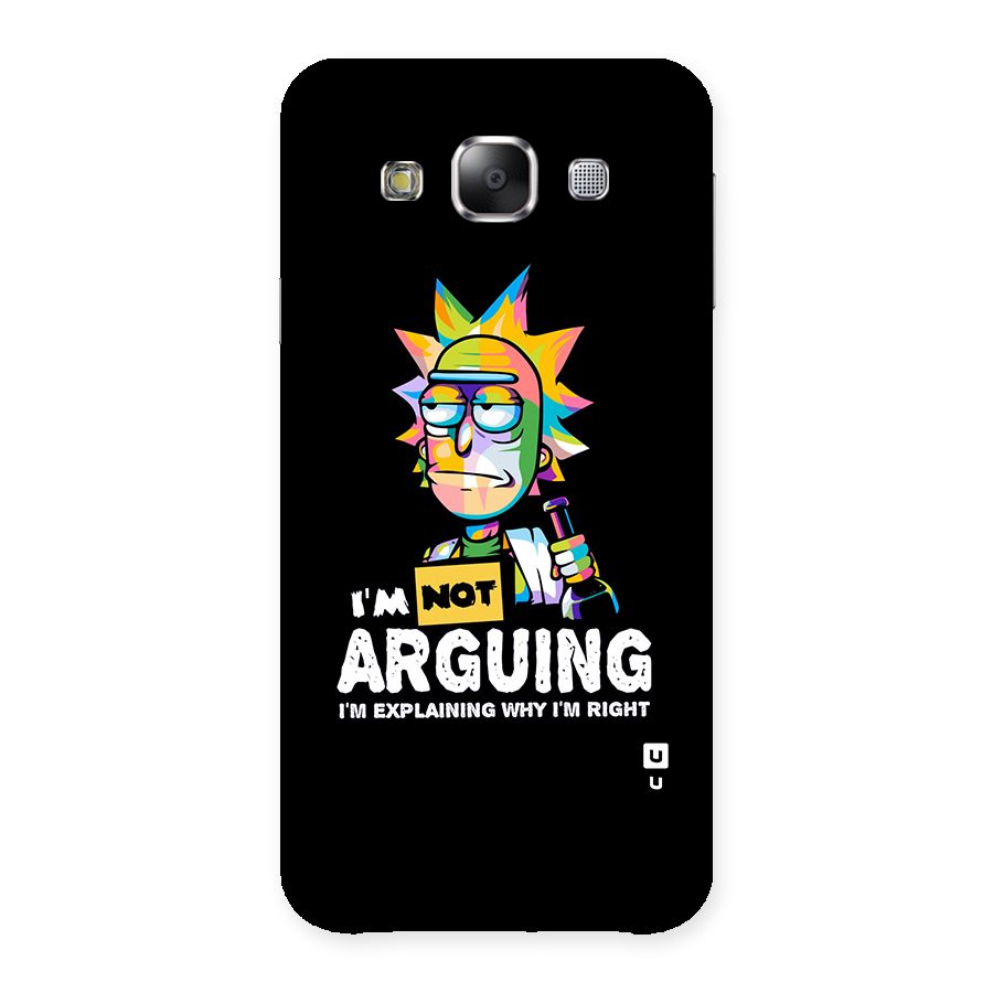 Not Arguing Explaining Back Case for Samsung Galaxy E5