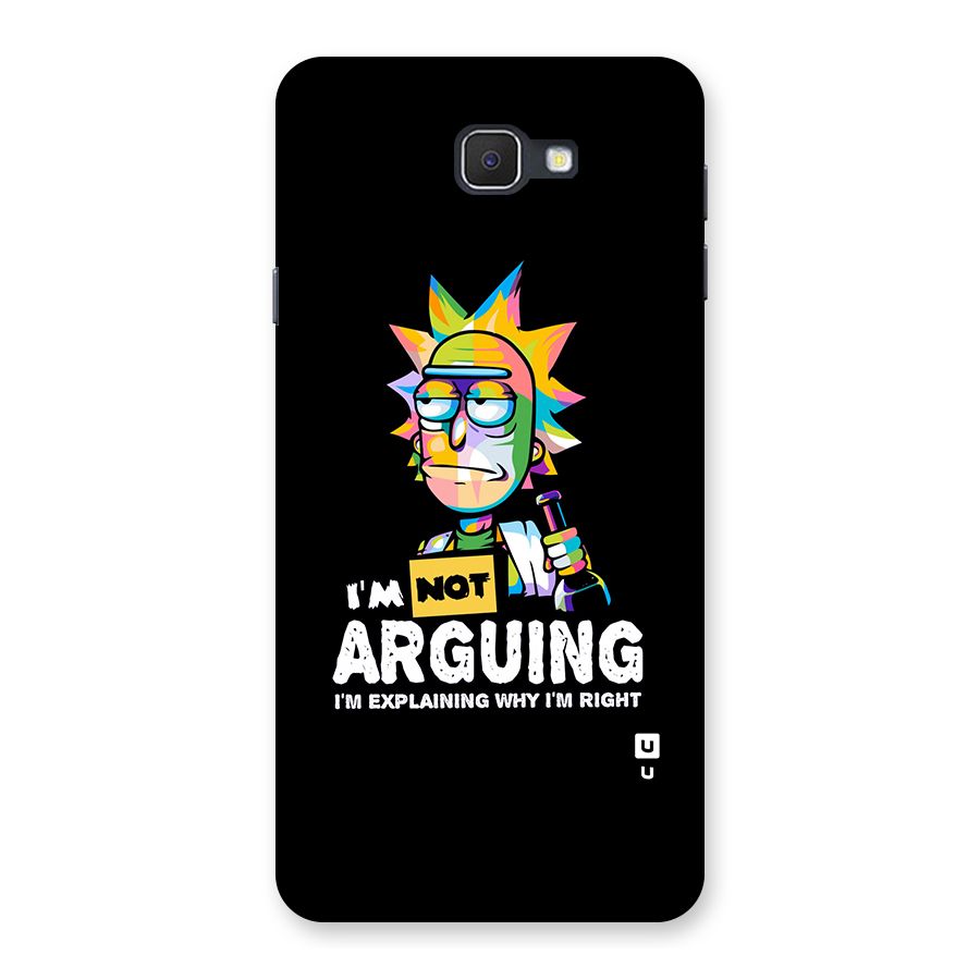 Not Arguing Explaining Back Case for Samsung Galaxy J7 Prime