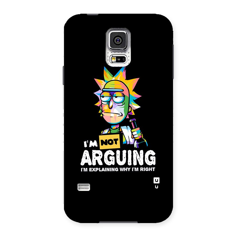Not Arguing Explaining Back Case for Samsung Galaxy S5