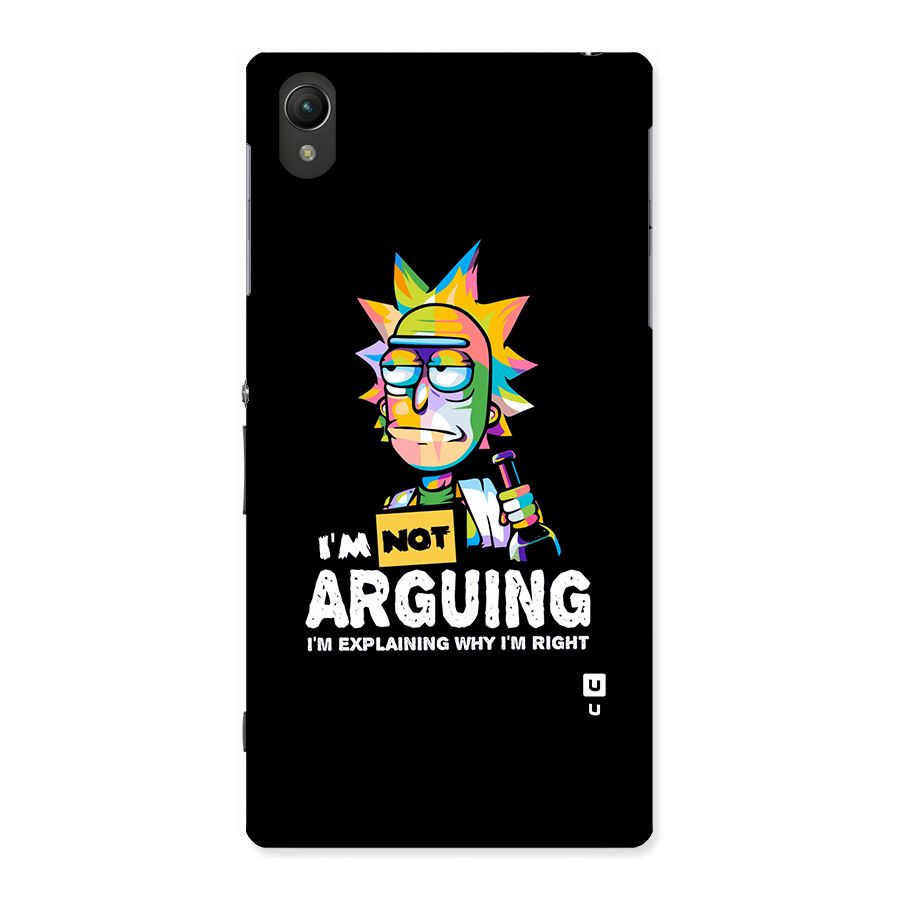Not Arguing Explaining Back Case for Sony Xperia Z1