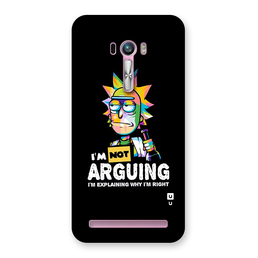 Not Arguing Explaining Back Case for Zenfone Selfie