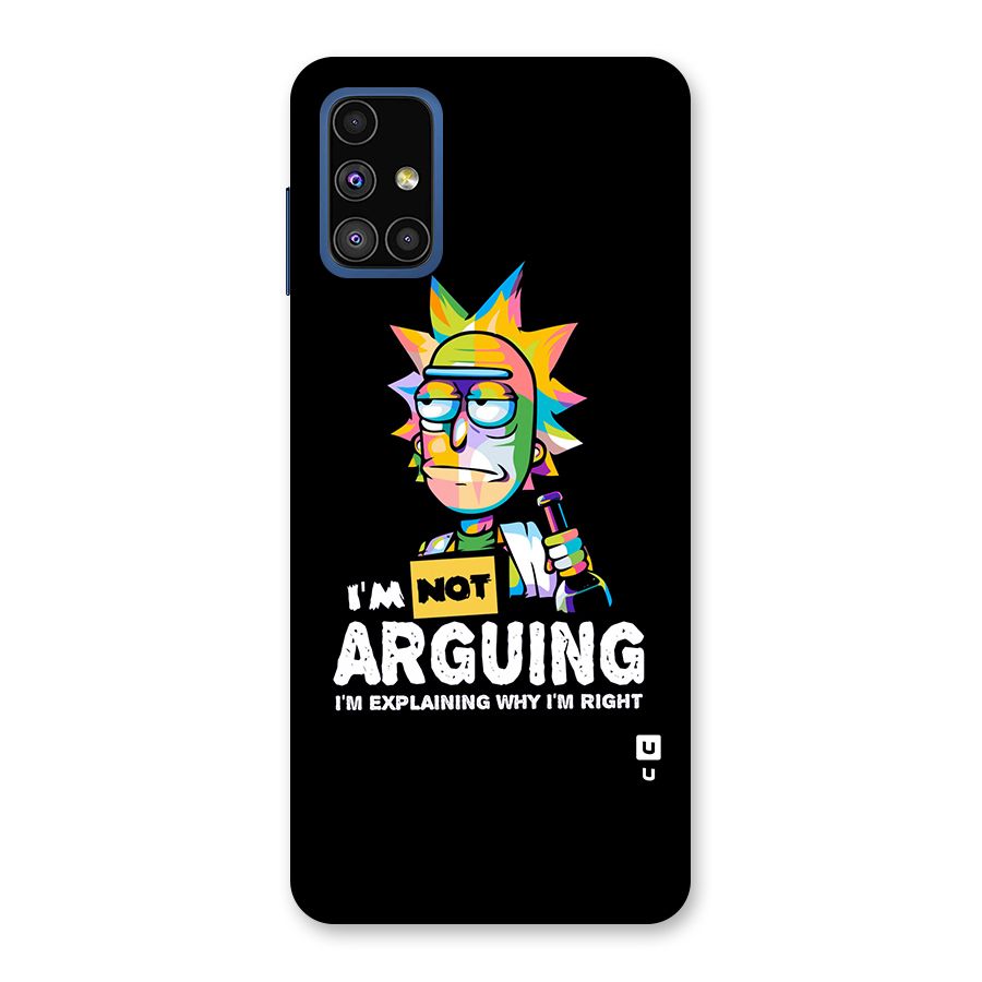 Not Arguing Explaining Back Case for Galaxy M51