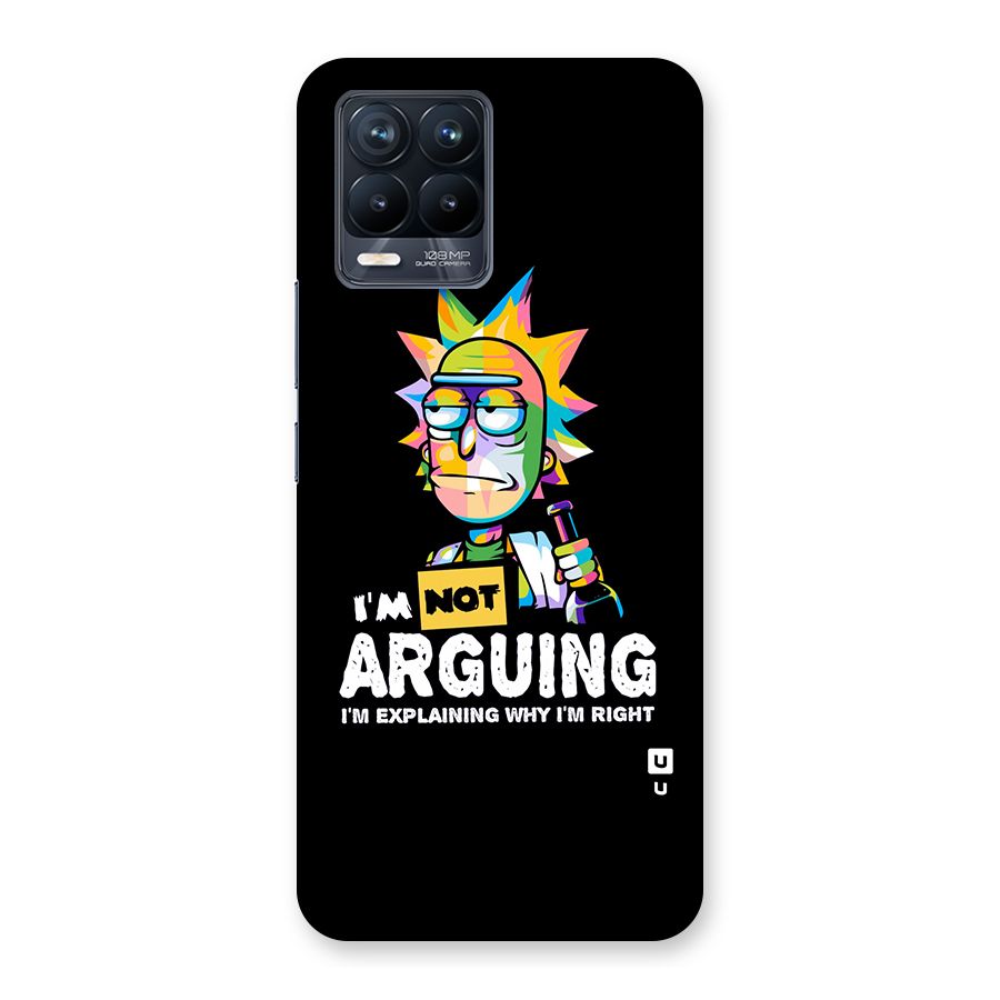Not Arguing Explaining Back Case for Realme 8 Pro